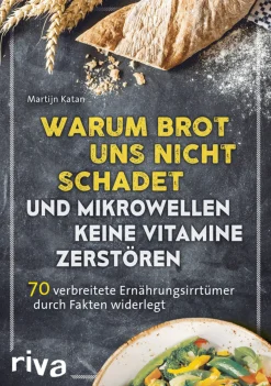 Waschbär Warum Brot uns nicht schadet und Mikrowellen keine Vitamine zerstören
