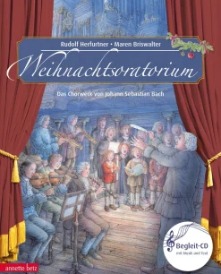 Waschbär Weihnachtsoratorium. Das Chorwerk von Johann Sebastian Bach Teil I - III. Mit CD. Discount