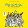 Waschbär Weise und rebellisch: Was wir von den großen Philosophen heute noch lernen können. Clearance