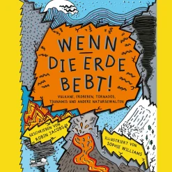 Waschbär Wenn die Erde bebt! Vulkane, Erdbeben, Tornados, Tsunamis und andere Naturgewalten. Sale