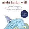 Waschbär Wenn die Seele nicht heilen will. Wie alte Verletzungen zu (Re-)Traumatisierung führen können und wie man sie überwindet. Outlet