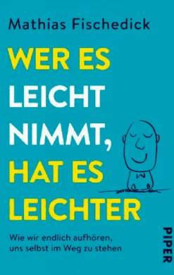 Waschbär Wer es leicht nimmt, hat es leichter - Wie wir endlich aufhören, uns selbst im Weg zu stehen Hot