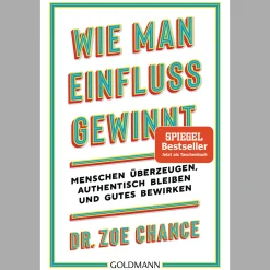 Waschbär Wie man Einfluss gewinnt. Menschen überzeugen, authentisch bleiben und Gutes bewirken. Discount