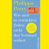 Waschbär Wie man in verrückten Zeiten nicht den Verstand verliert. Konkrete Hilfe und Übungen von der Bestsellerautorin. New