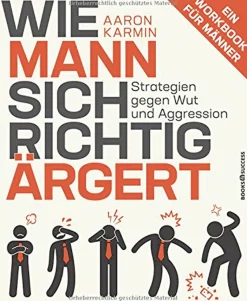 Waschbär Wie Mann sich richtig ärgert - Strategien gegen Wut und Aggression Discount