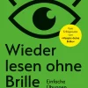 Waschbär Wieder lesen ohne Brille. Einfache Übungen bei Altersweitsichtigkeit. Outlet