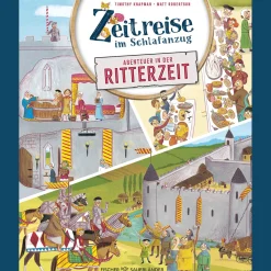 Waschbär Zeitreise im Schlafanzug. Erlebe die Ritterzeit: Geschichte für Kinder (Kindersachbuch) I Mit bunten Wimmelbildern und extragroßen Aufklappseiten. Best